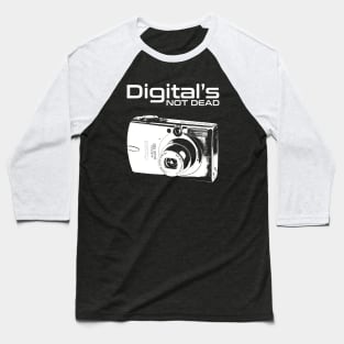 Digital's Not Dead Baseball T-Shirt